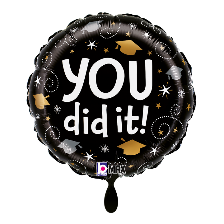 „You did it! - Happy Graduation“
